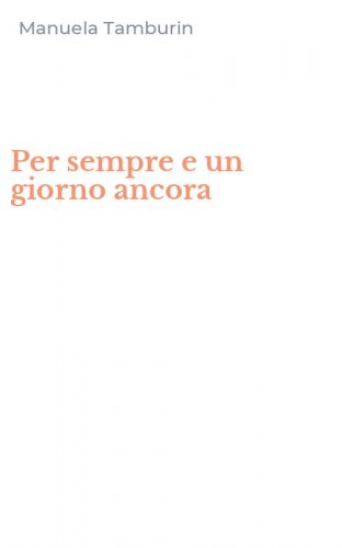 Per sempre e un giorno ancora
