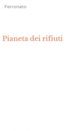 Pianeta dei rifiuti