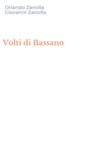 Volti di Bassano