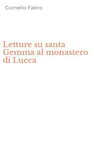 Letture su santa Gemma al monastero di Lucca