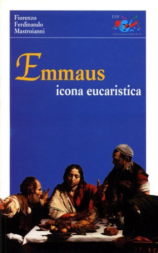 Emmaus. Icona eucaristica