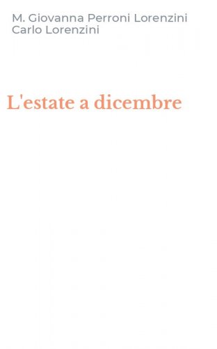 L'estate a dicembre