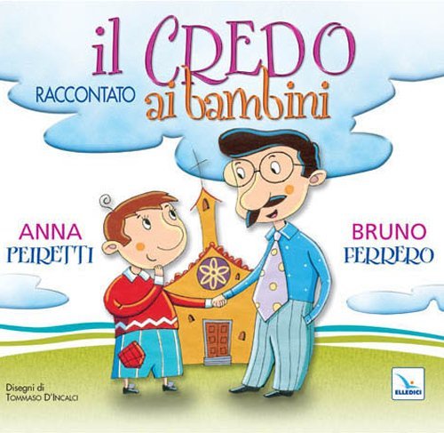 Il Credo raccontato ai bambini