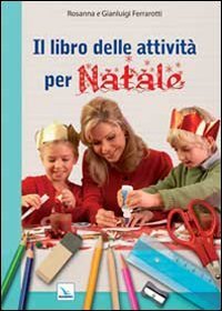 Il libro delle attivit&agrave; per Natale