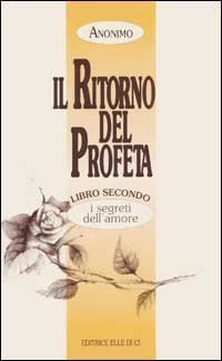 Il ritorno del profeta