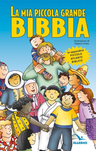 La mia piccola grande Bibbia