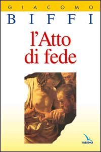 L'atto di fede