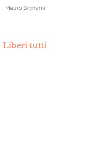 Liberi tutti
