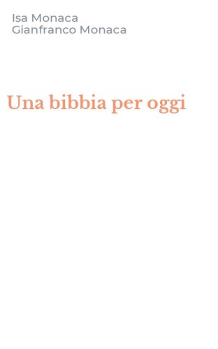 Una bibbia per oggi
