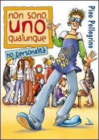 Non sono uno qualunque. Ho personalit&agrave;
