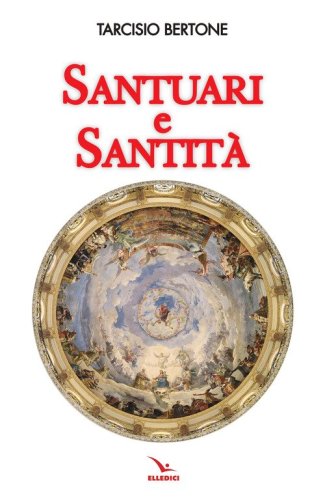 Santuari e santit&agrave;