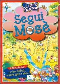 Segui Mos&egrave;. Libro poster