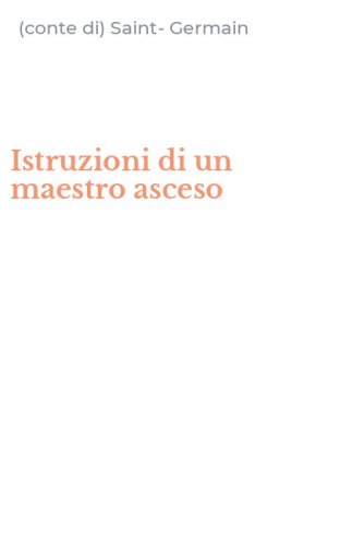 Istruzioni di un maestro asceso