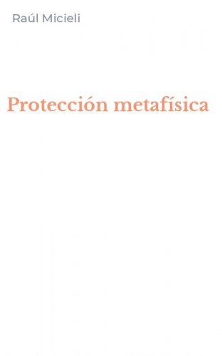 Protecci&oacute;n metaf&iacute;sica