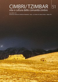 Cimbri-Tzimbar. Vita e culture delle comunit&agrave; cimbre