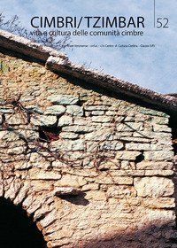 Cimbri-Tzimbar. Vita e culture delle comunit&agrave; cimbre