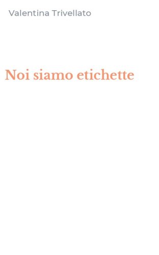 Noi siamo etichette