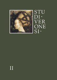 Studi veronesi. Miscellanea di studi sul territorio veronese