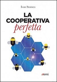 La cooperativa perfetta