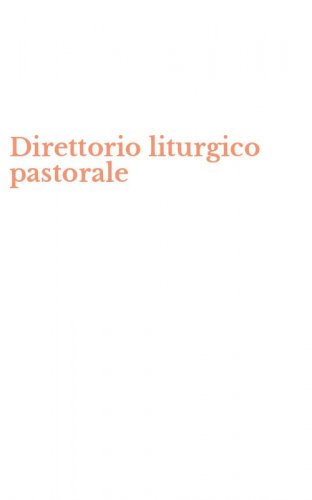 Direttorio liturgico pastorale