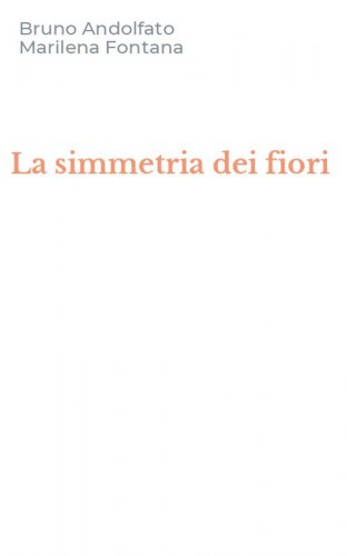 La simmetria dei fiori