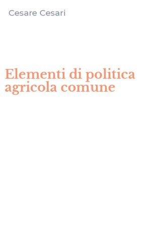 Elementi di politica agricola comune