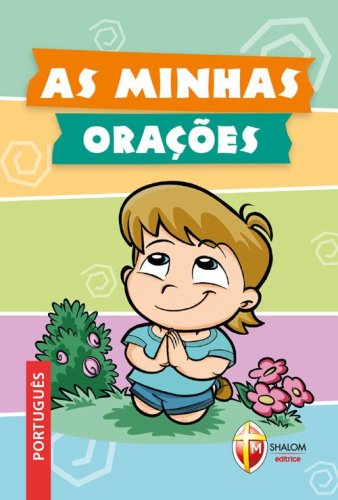 As minhas ora&ccedil;&otilde;es