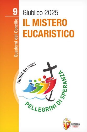 Il mistero eucaristico