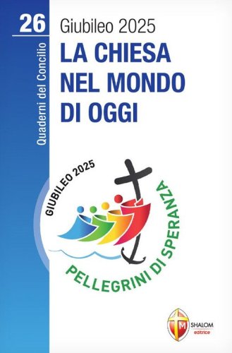 La Chiesa nel mondo di oggi