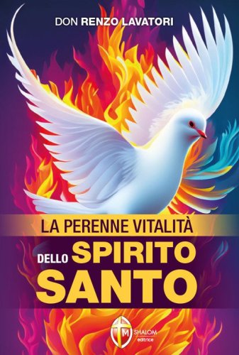 La perenne vitalit&agrave; dello Spirito Santo