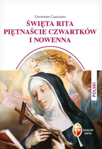 Santa Rita i quindici gioved&igrave; e novena. Ediz. polacca