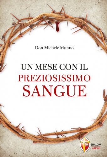 Un mese con il preziosissimo sangue