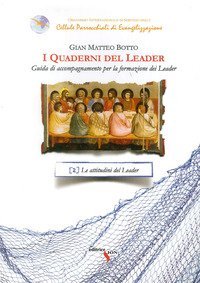 I quaderni del leader. Guida di accompagnamento per la formazione dei leader