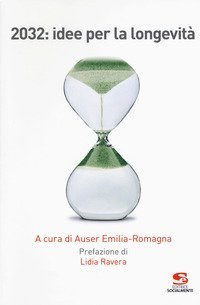 2032: idee per la longevit&agrave;