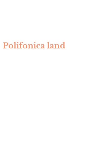 Polifonica land