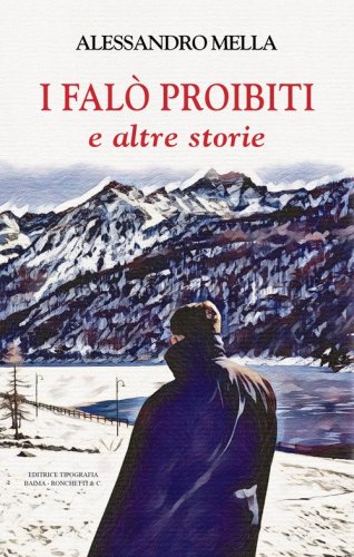 I fal&ograve; proibiti e altre storie