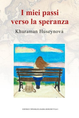 I miei passi verso la speranza