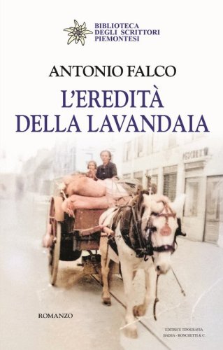 L'eredit&agrave; della lavandaia