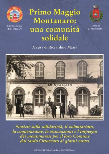 Primo Maggio. Montanaro: una comunit&agrave; solidale