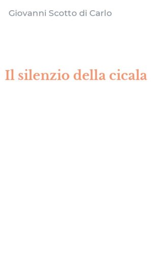 Il silenzio della cicala