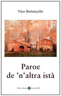 Paroe de 'n'altra ist&agrave;. Testo italiano a fronte