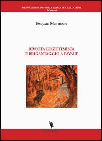 Rivolta legittimista e brigantagio a Favale