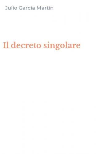 Il decreto singolare
