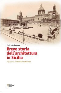Breve storia dell'architettura in Sicilia