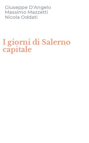 I giorni di Salerno capitale