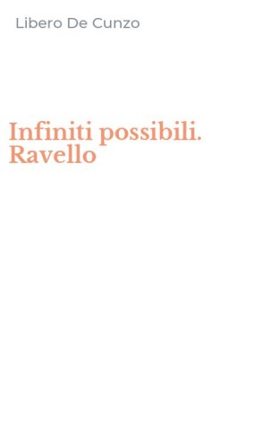 Infiniti possibili. Ravello