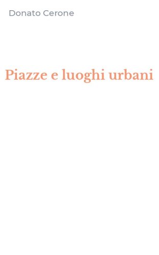 Piazze e luoghi urbani