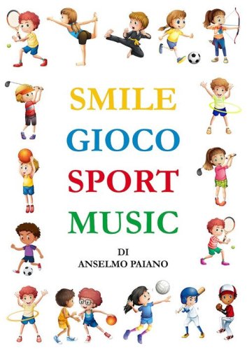 Smile gioco sport music