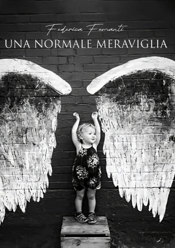 Una normale meraviglia