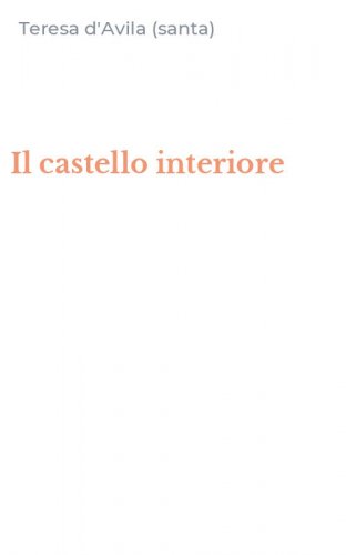 Il castello interiore